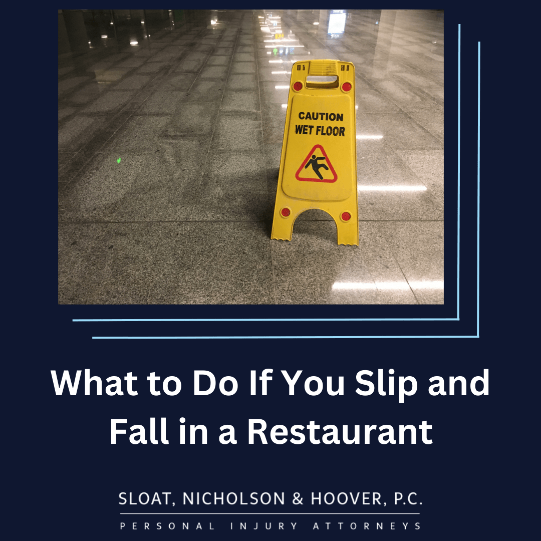 What to Do If You Slip and Fall in a Restaurant